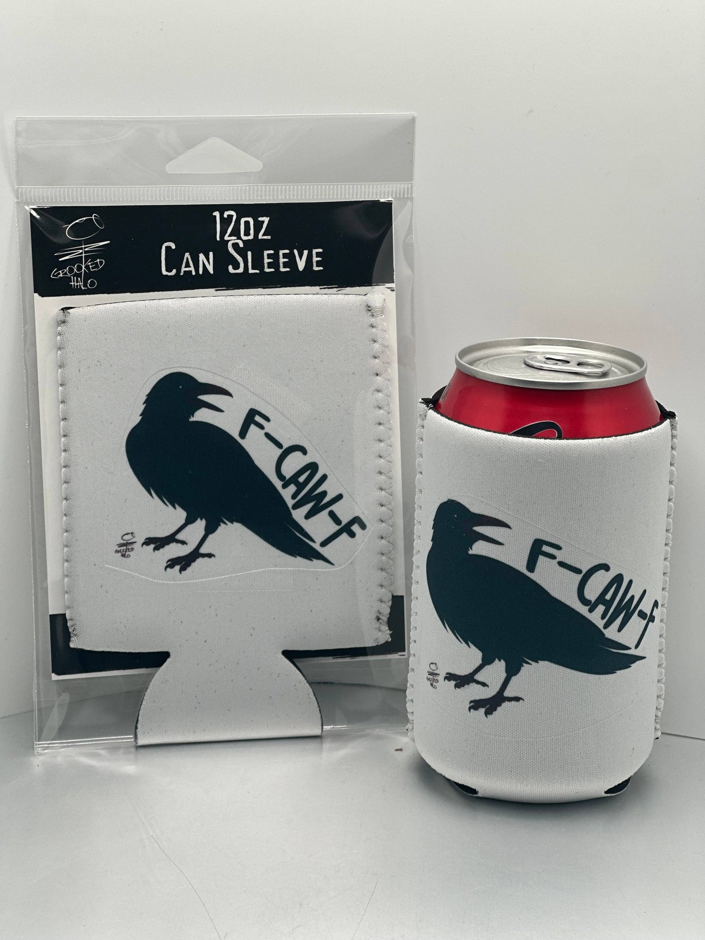 "F-Caw-F" Neoprene Can Sleeve