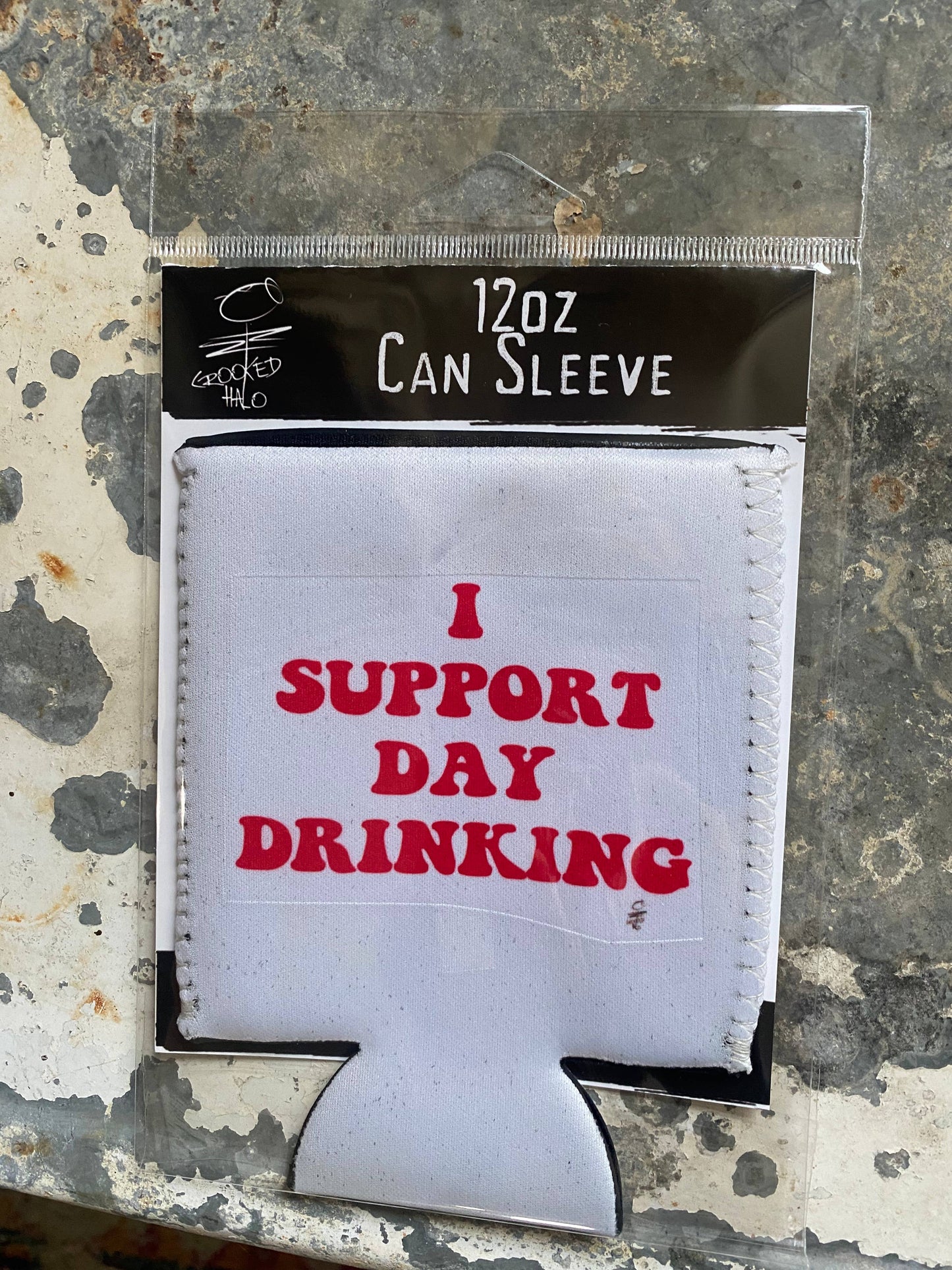 Support Day Drinking Neoprene Can Sleeve