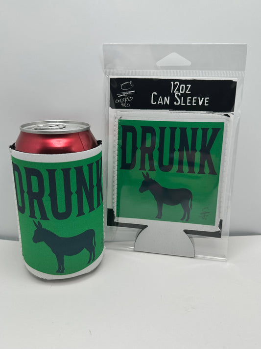 "Drunk Ass" Neoprene Can Sleeve